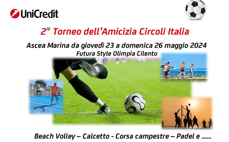 2 Torneo dell’Amicizia Circoli Italia - Dal 23 al 26  Maggio - Futura Style Olimpia Cilento - Ascea Marina (SA)