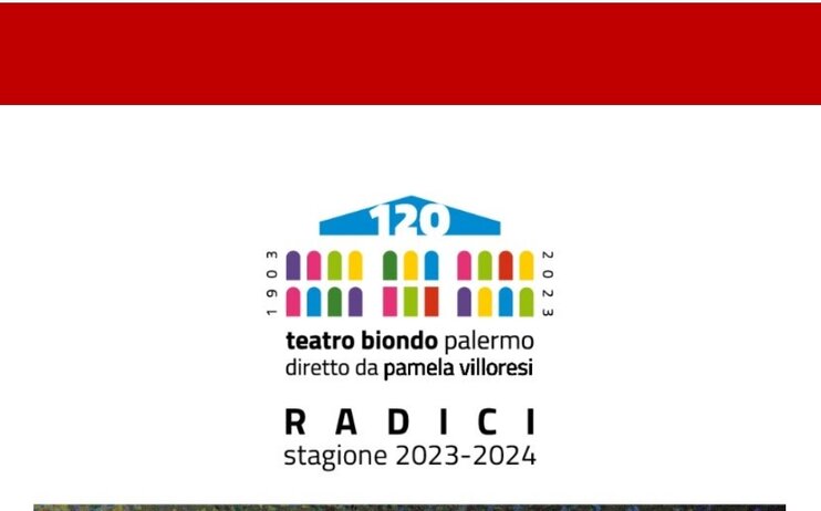 Teatro Biondo di Palermo - RADICI Stagione 2023/2024