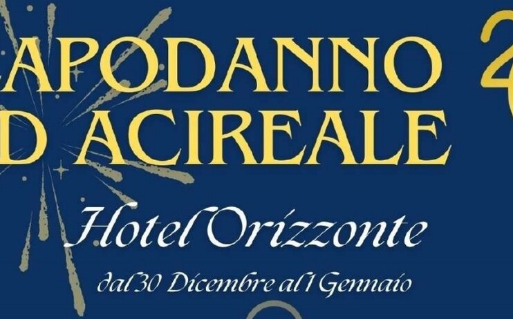 Capodanno 2024 ad Acireale (CT) - Hotel Orizzonte****
